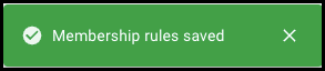 MGR_DG_Membership Rules Saved Message.png